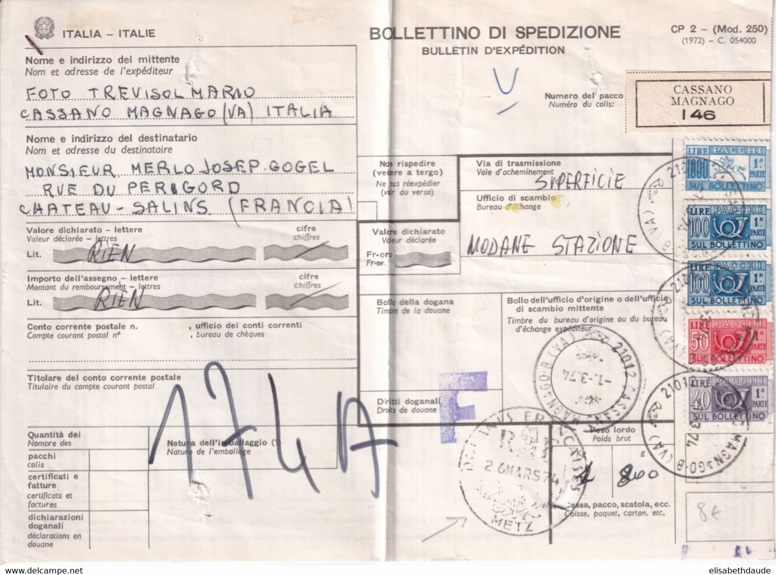 1974 - ITALIE - COLIS POSTAUX Sur BULLETIN D'EXPEDITION De CASSANO => CHATEAU-XALINS (MOSELLE) - DOUANES De METZ ! - Pacchi Postali