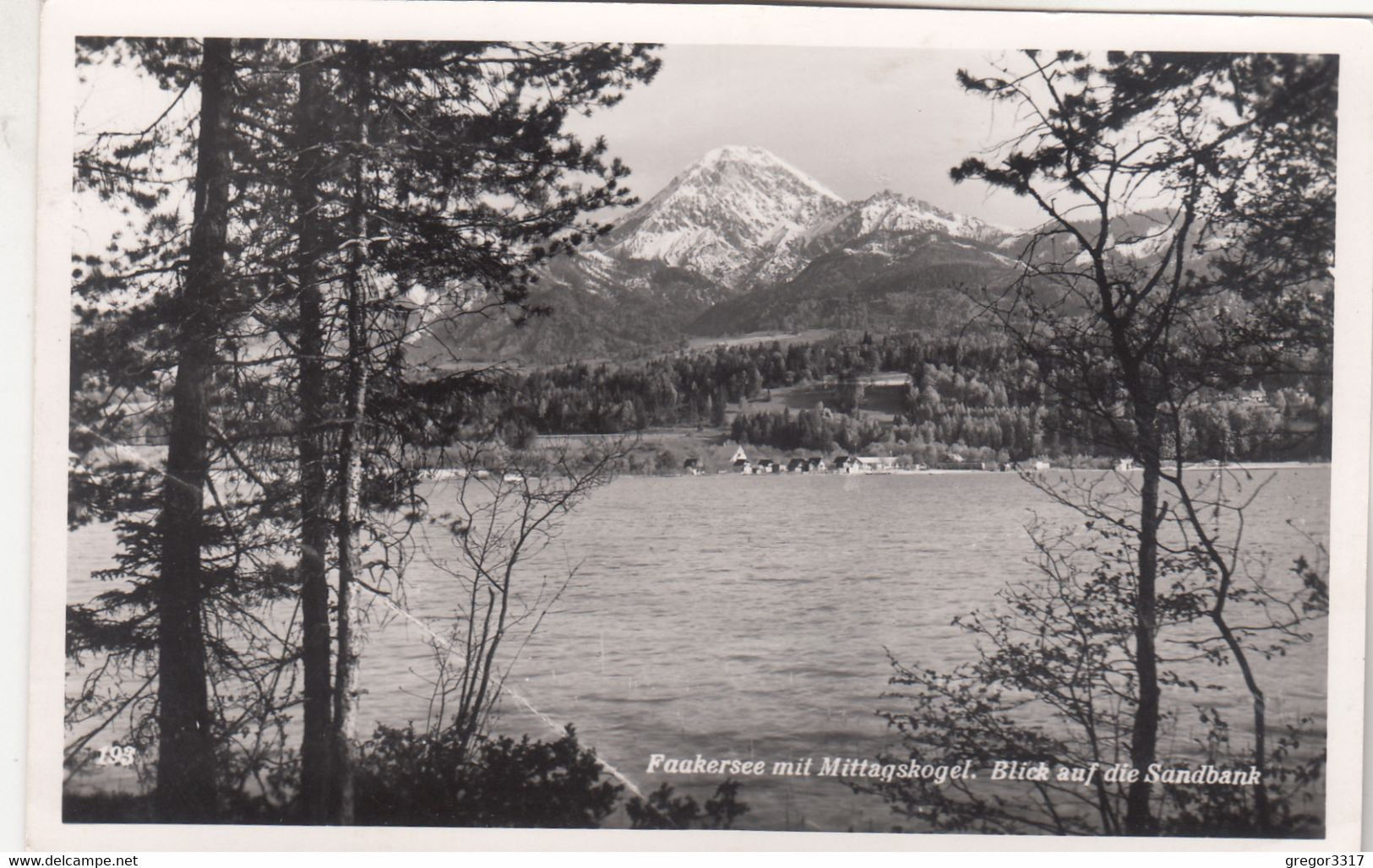 A6919) FAAKERSEE Mit Mittagskogel - Blick Auf Die Sandbank ALT !! - Faakersee-Orte