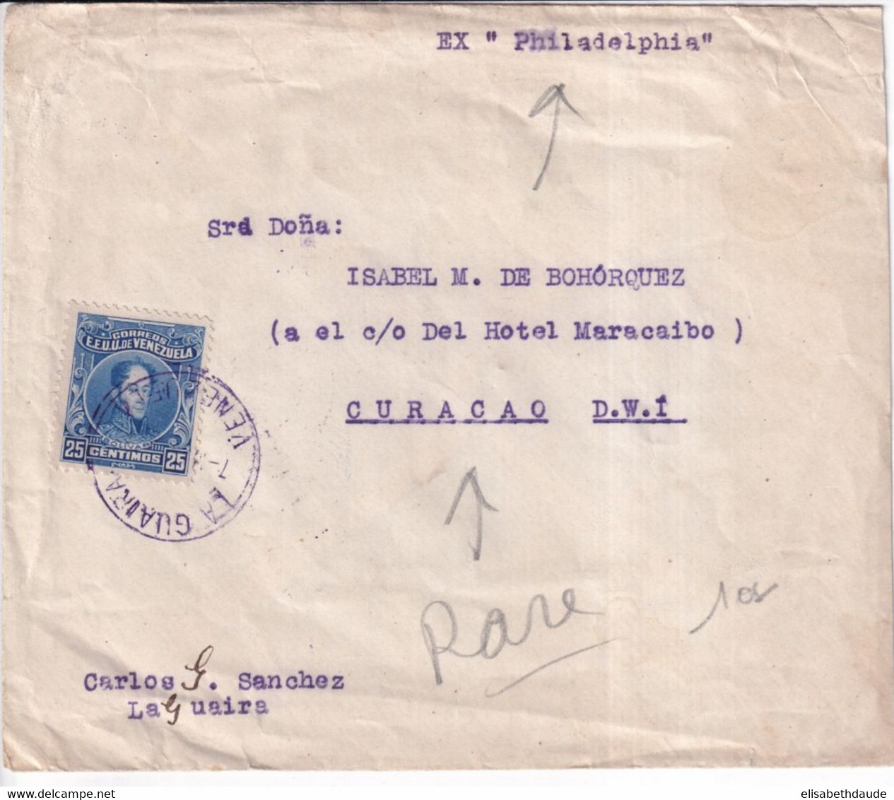 VENEZUELA - 1922 - ENVELOPPE Par PAQUEBOT "PHILADELPHIA" De LA GUAIRA => CURACAO (INDES NEERLANDAISES) ! DESTINATION ! - Venezuela