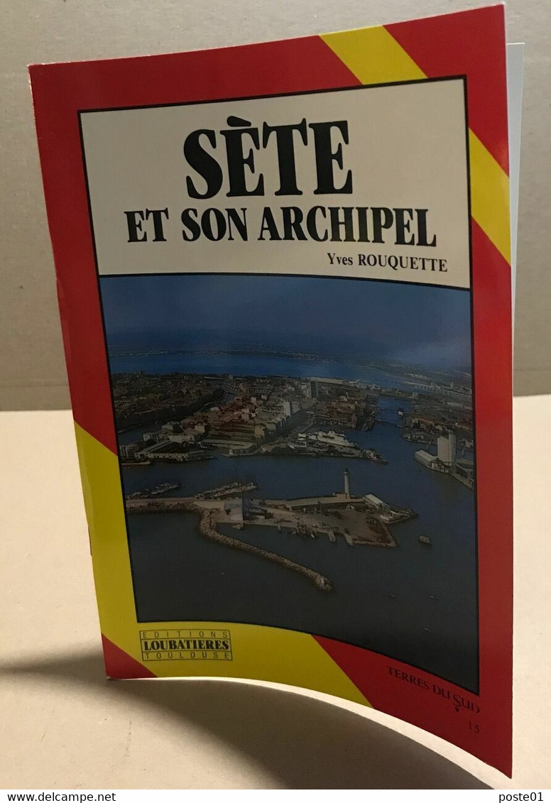 Sète Et Son Archipel - Géographie