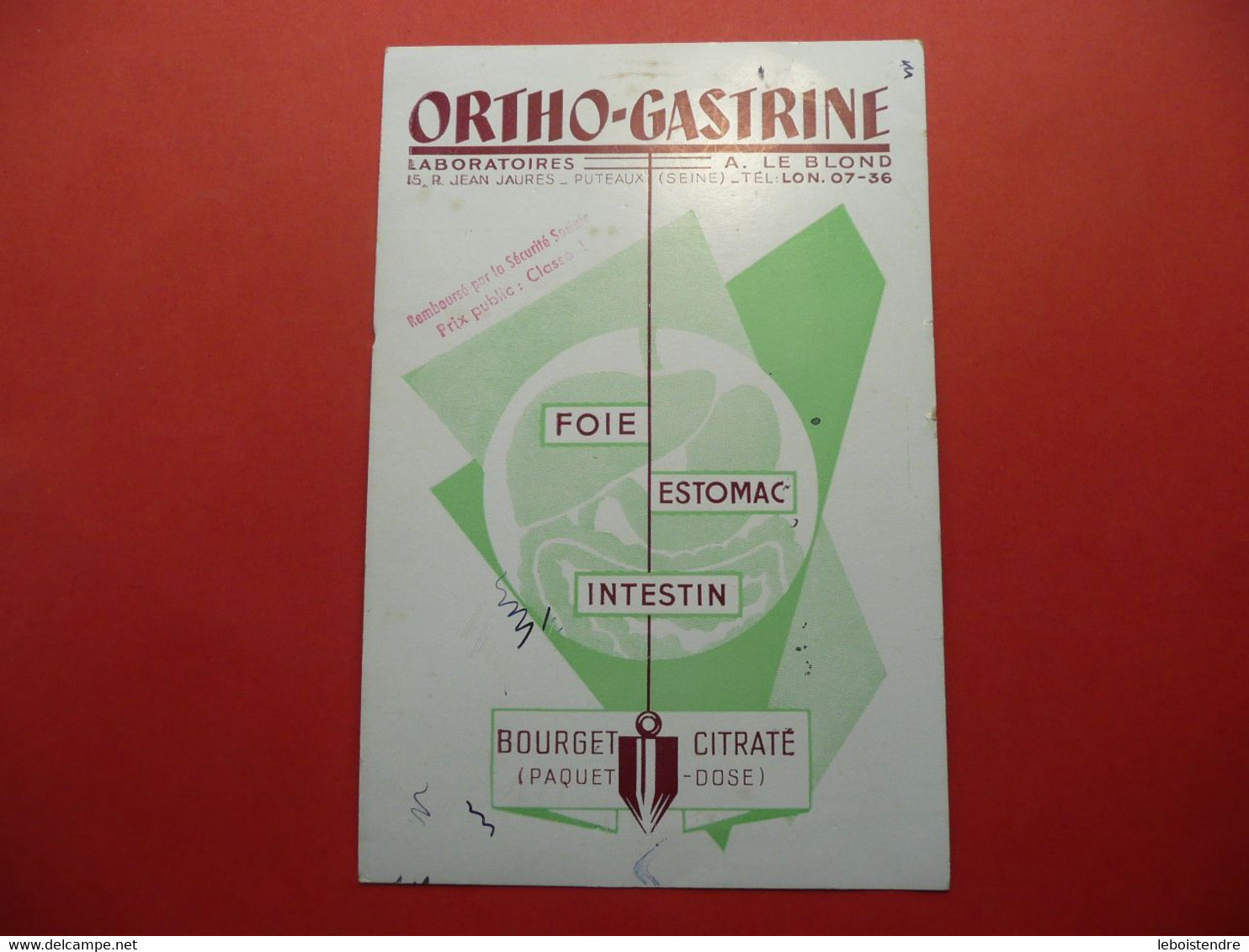 BUVARD  PRODUIT PHARMACEUTIQUE / PHARMACIE ORTHO GASTRINE  FOIE ESTOMAC INTESTIN  LABORATOIRES A LE BLOND  BOURGET CITRA - Produits Pharmaceutiques