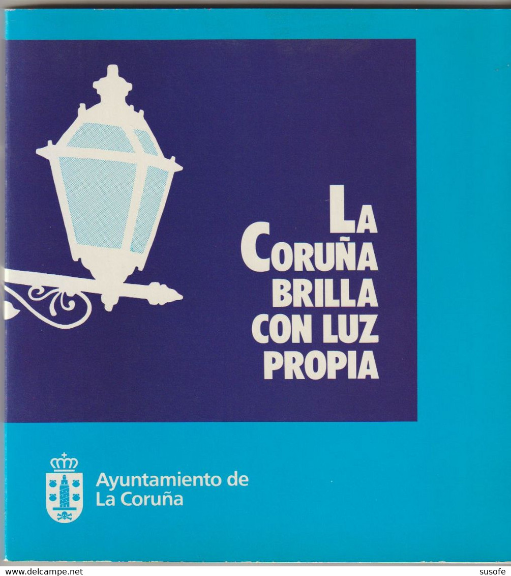 Libro La Coruña Brilla Con Luz Propia - Ayuntamiento De La Coruña, Presentado Por El Alcalde Francisco Vazquez - Poetry