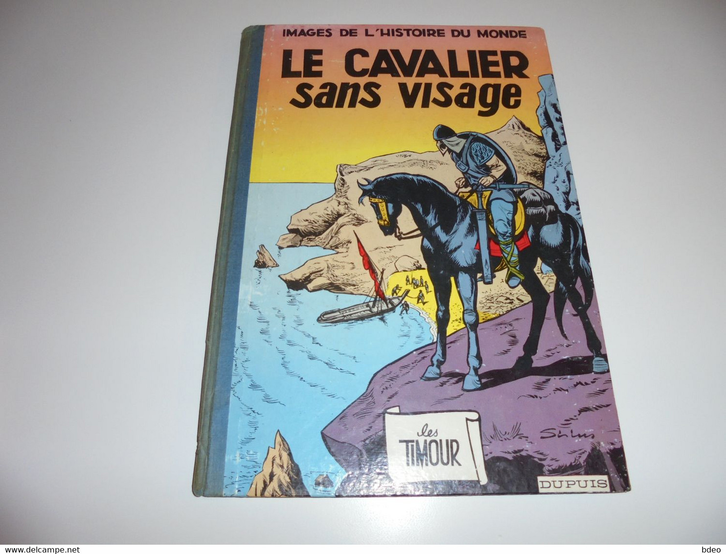 EO LES TIMOUR TOME 10/ LE CAVALIER SANS VISAGE/ BE - Timour