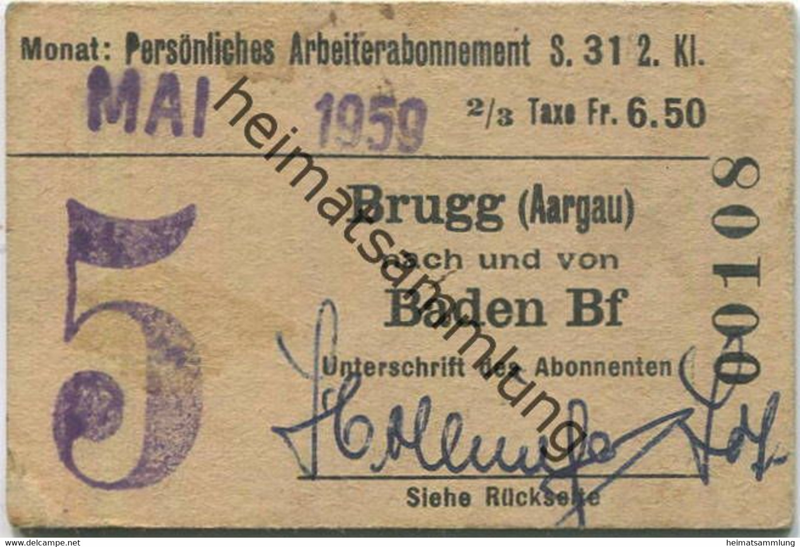 Schweiz - Persönliches Arbeiterabonnement S. 31 2. Klasse - Brugg (Aargau) Nach Und Von Baden Bf - Fahrkarte 1959 2/3 Ta - Europa