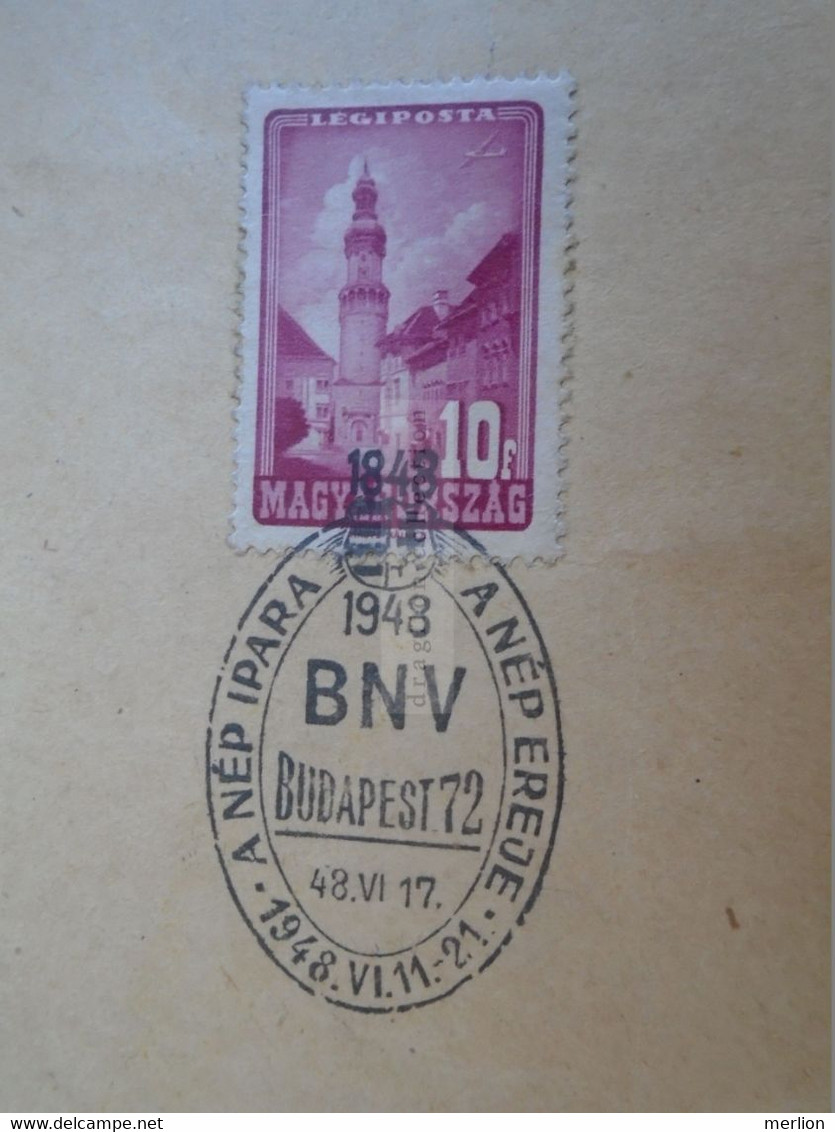 ZA388.18  Hungary  A Nép Ipara A Nép Ereje  - Communist Propaganda 1948  BNV Budapest  Nemzetközi Vásár - Postmark Collection