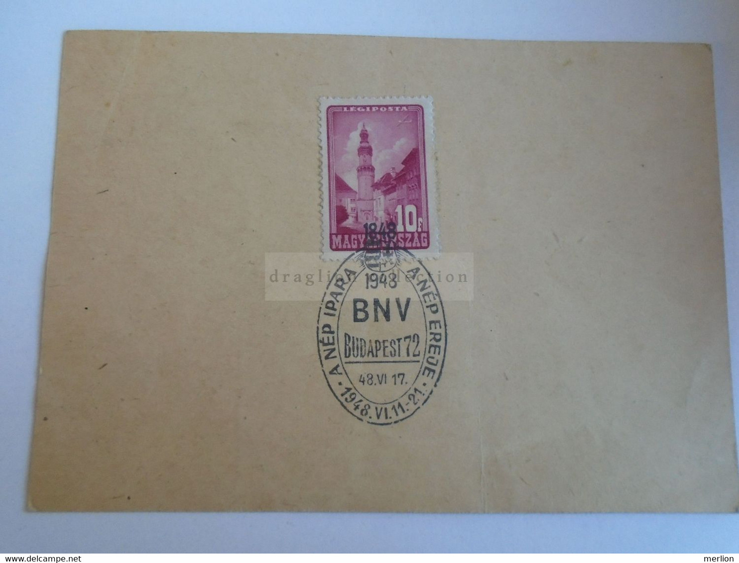 ZA388.18  Hungary  A Nép Ipara A Nép Ereje  - Communist Propaganda 1948  BNV Budapest  Nemzetközi Vásár - Postmark Collection