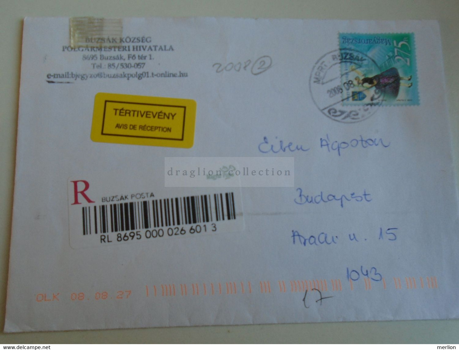 ZA387.10  Hungary Registered Cover  - Avis De Réception - Notice Of Receipt - Cancel  2008 Buzsák Mayor's Office - Covers & Documents