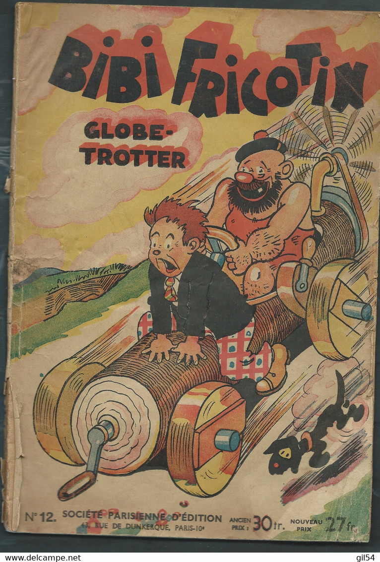 BD  - BIBI FRICOTIN - Globe- Trotter  N° 12 , Dépot Legal 04/1947, Ex Rare  4 SCANS - FAU11801 - Bibi Fricotin