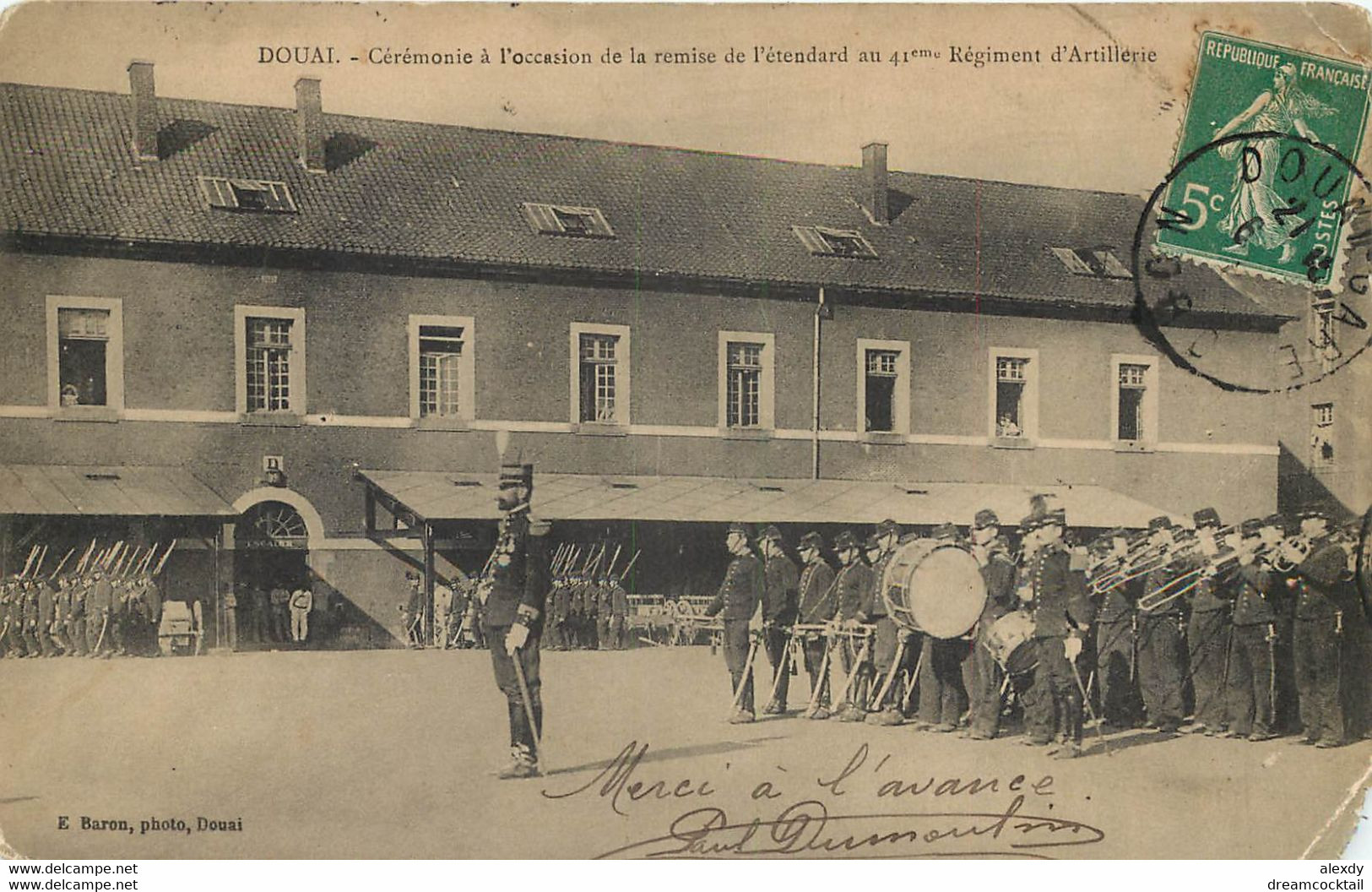 59 DOUAI. Remise De L'étendard Au 41° Régiment Artillerie Vers 1911 (coins Droits Abîmés)... - Douai
