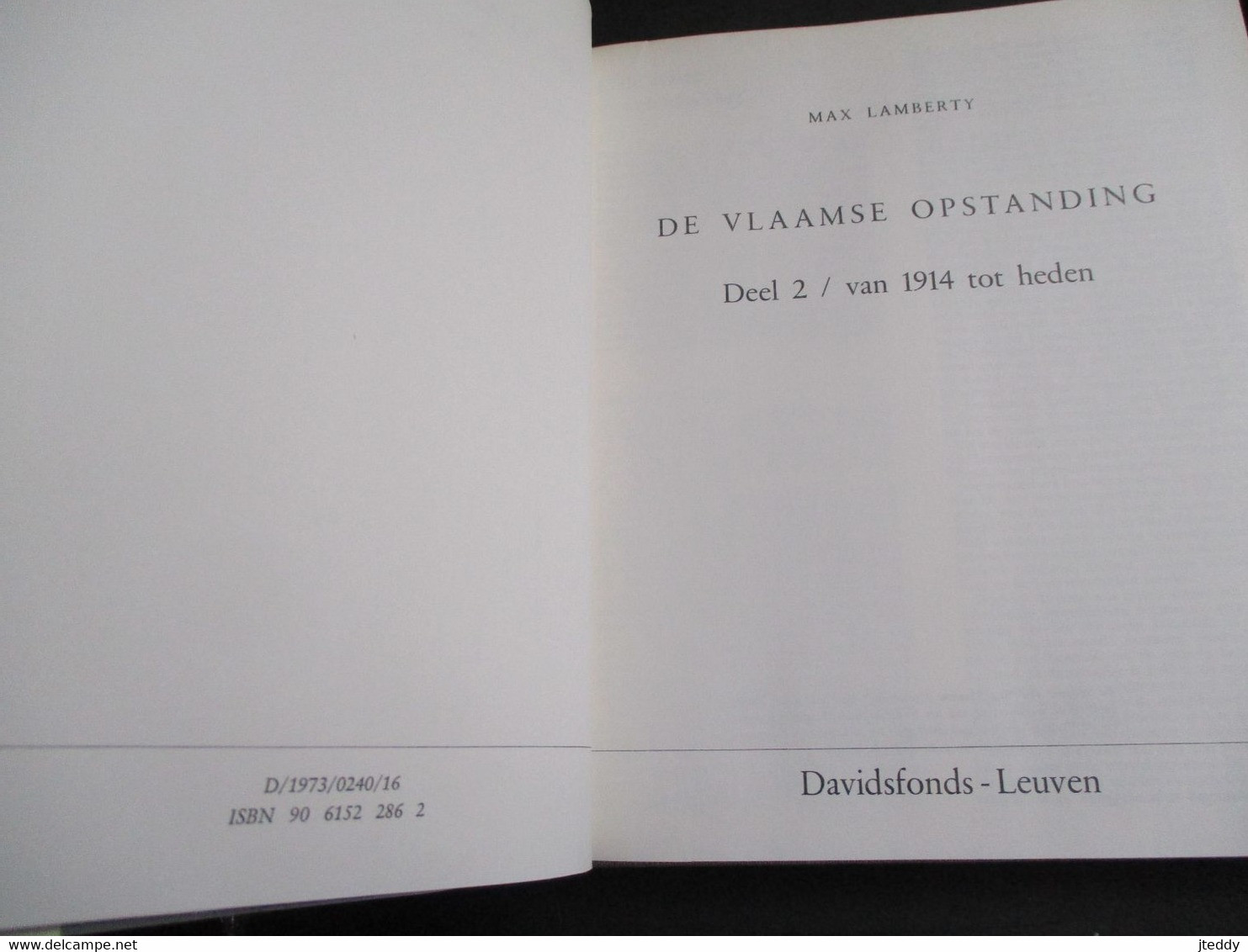 LOT 2 DELEN boek DE  VLAAMSE  OPSTANDING 1   EN  2  door  MAX LAMBERTY