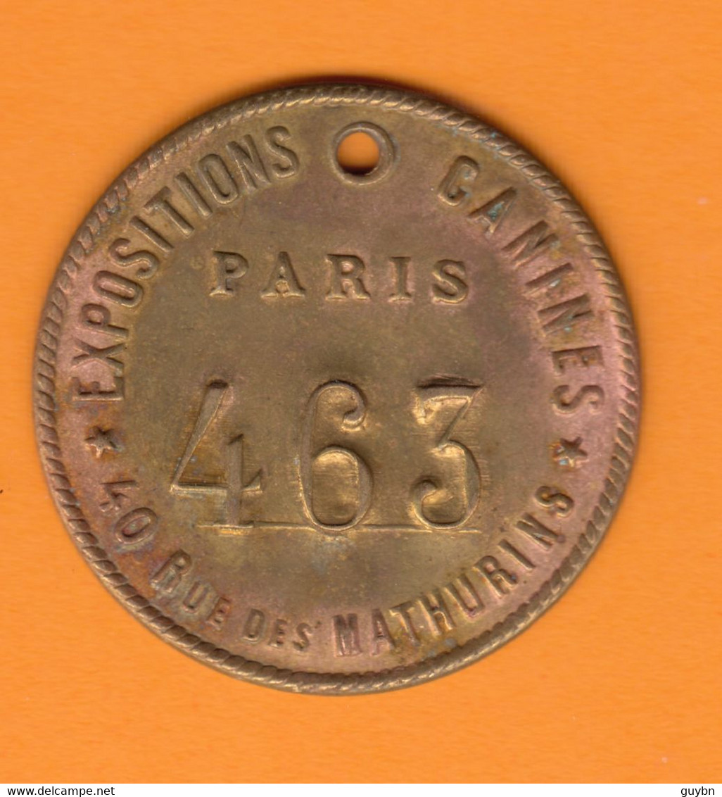 $ (75) S.P.A . Expositions Canines Paris 40 Rue Des Mathurins .. Piece Jeton Identifiant Numérotée 463 .. - Monétaires / De Nécessité
