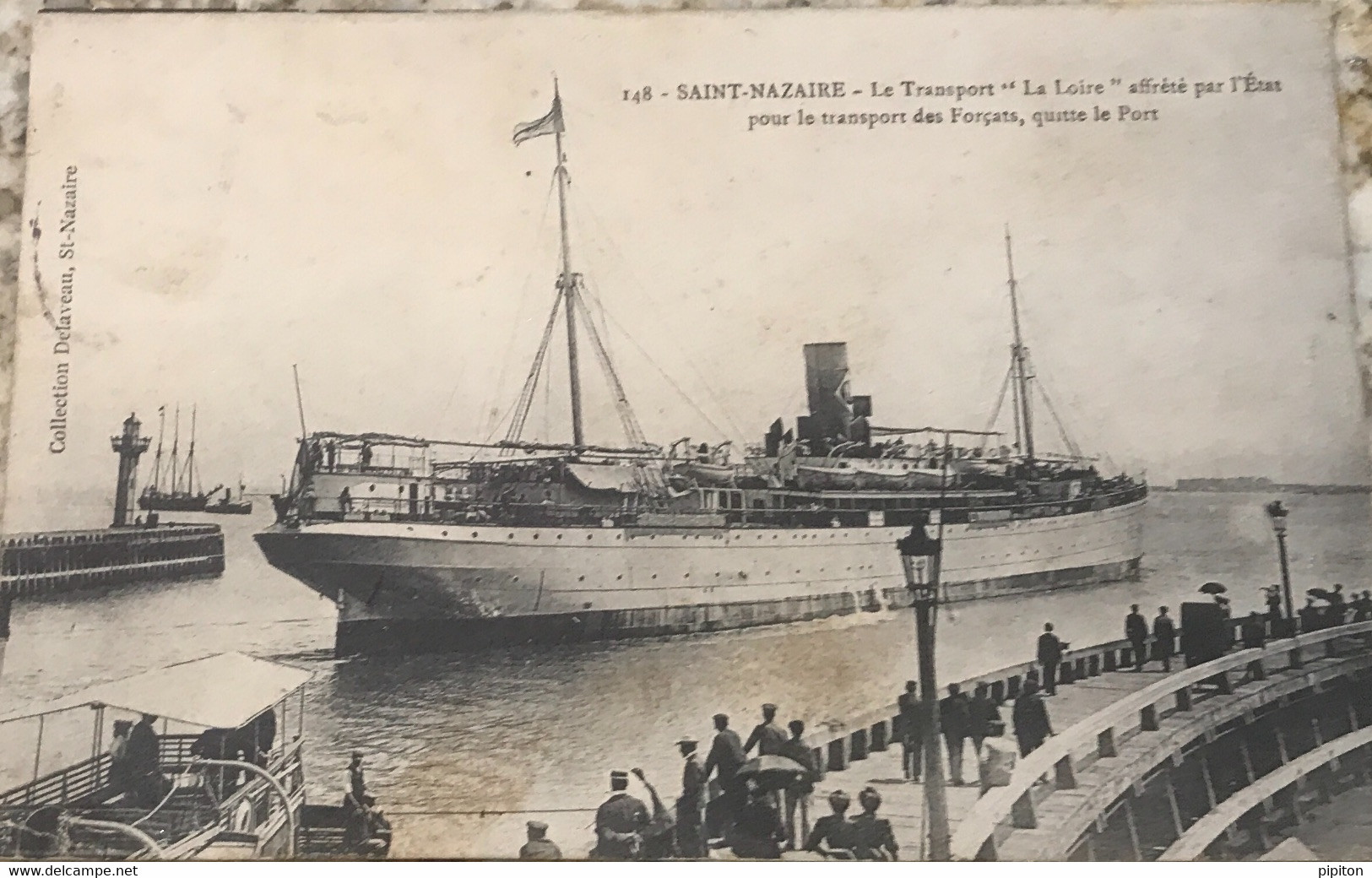 Saint Nazaire Le Transport La Loire Affrété Par L état Pour Le Transport Des Forçats Quitte Le Port - Presidio & Presidiarios