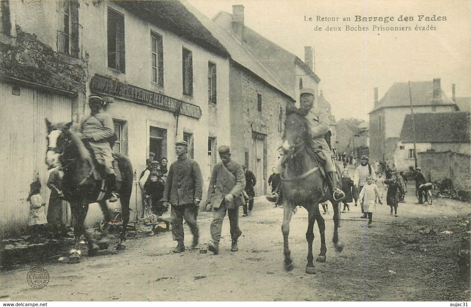 Militaria - Militaires - Guerre 1914-18 - Dép 63 - Saint Gervais D'Auvergne - Retour De Deux Boches Prisonniers évadés - Saint Gervais D'Auvergne