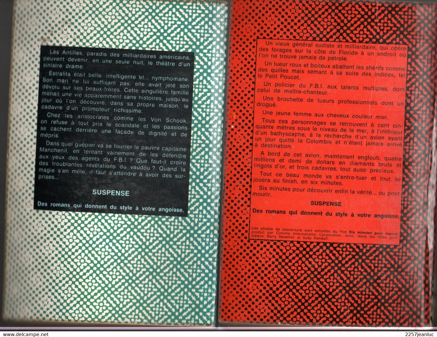 2 Romans - Calypso Collection Suspense - Presses De La Cité  Ecarlate & Six Minutes Pour Mourir éditions De 1972 Et 1973 - Presses De La Cité