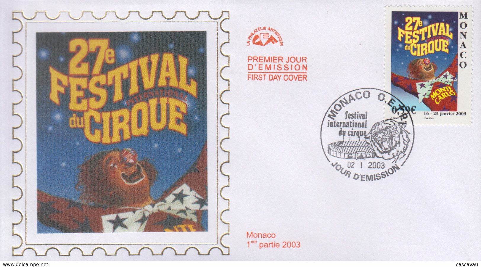 Enveloppe  FDC  1er  Jour   MONACO    27éme  FESTIVAL  INTERNATIONAL  Du  CIRQUE   2003 - Circus