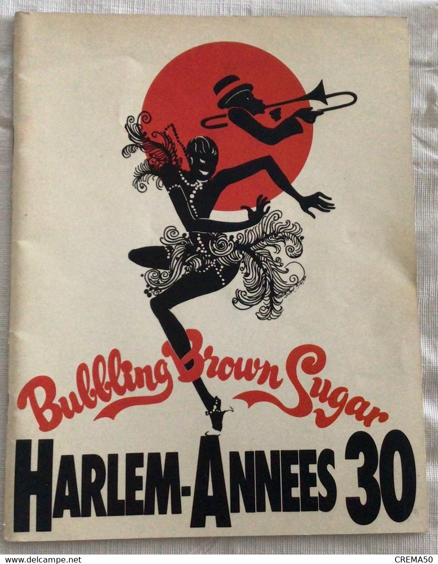 Rare Programme, Harlem Année 30 . Bubblng Brown Sugar .1978 - Programmes