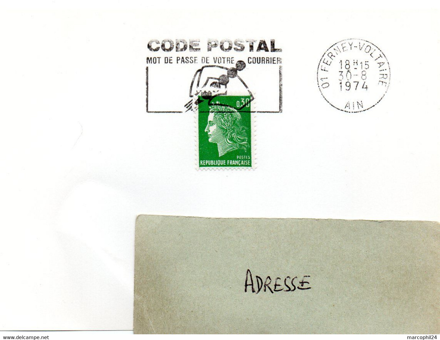 AIN - Dépt N° 01 = FERNEY VOLTAIRE 1974 = FLAMME Codée = SECAP Illustrée   'CODE POSTAL / MOT DE PASSE ' - Código Postal