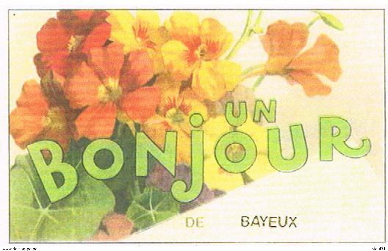 14 UN  BONJOUR    DE  BAYEUX    CPM  TBE   420 - Bayeux