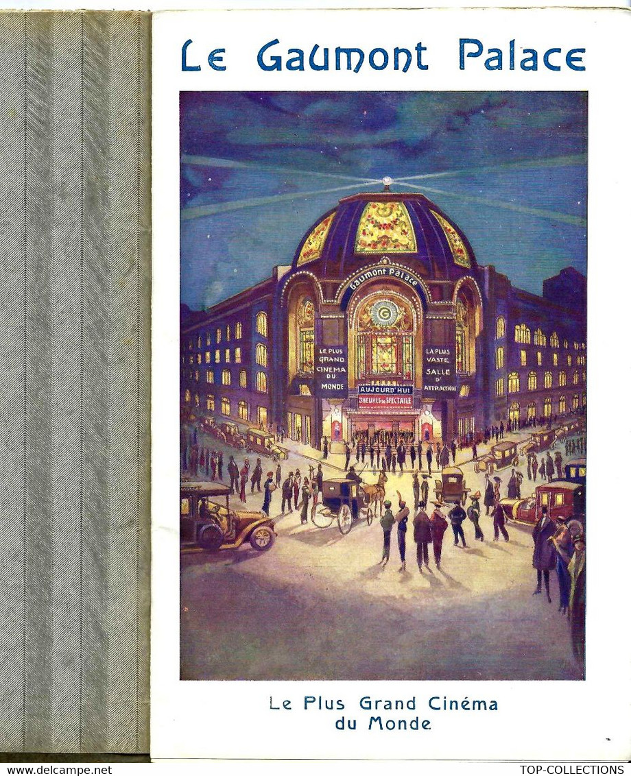 1913 1914 PROGRAMME GAUMONT PALACE THEATRE CINEMA PARIS "LE PLUS GRAND CINEMA DU MONDE" PLAQUETTE LUXE T.B.E. V.COTATION - Programmes