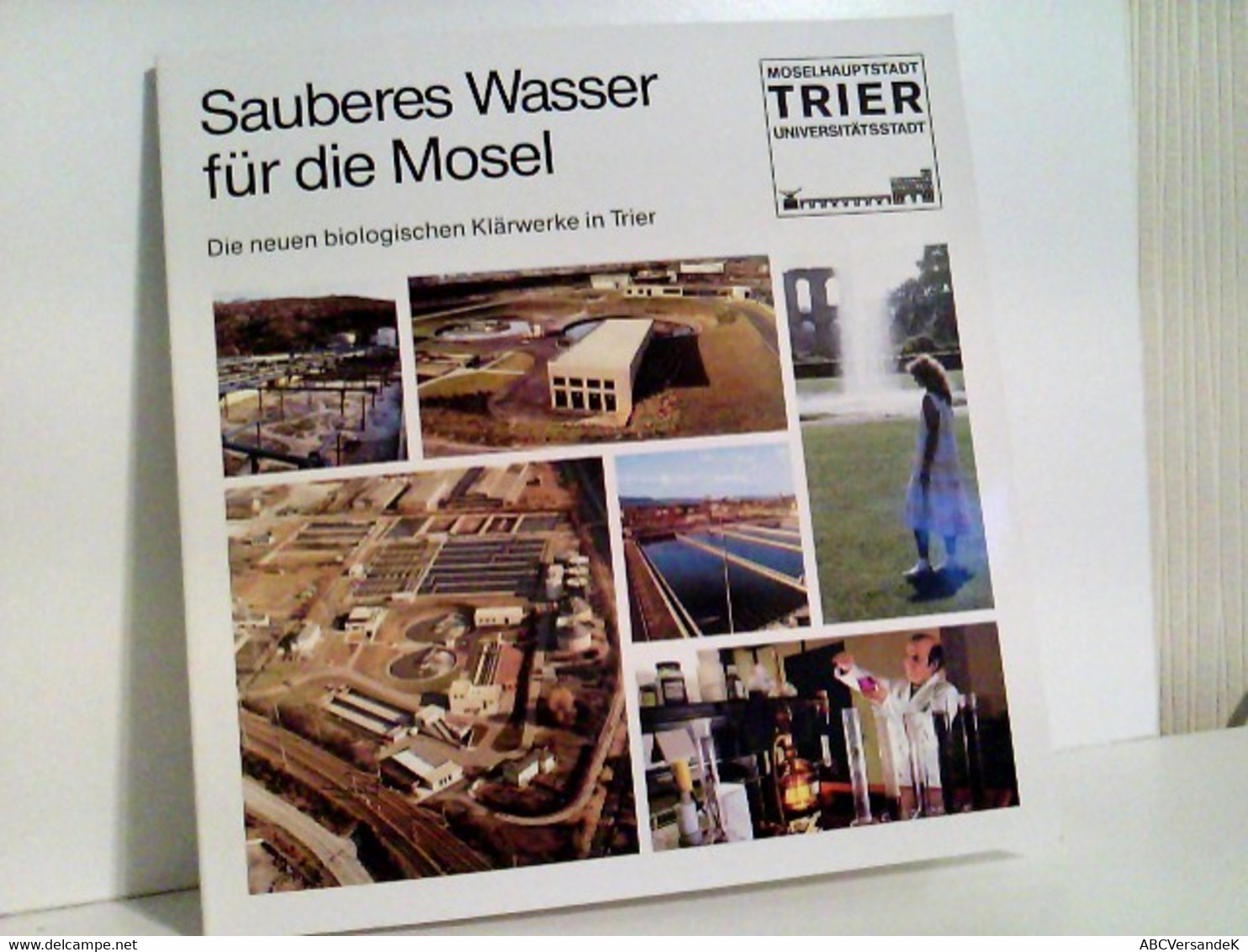 Sauberes Wasser Für Die Mosel. - Technique