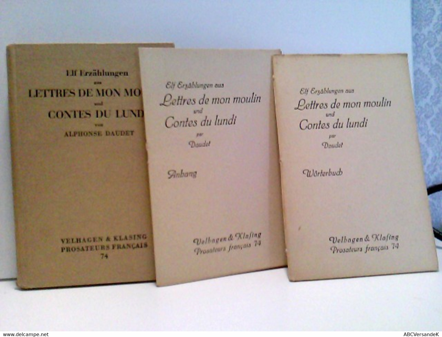 Elf Erzählungen Aus Lettres De Mon Moulin Und Contes Du Lundi. - Schulbücher
