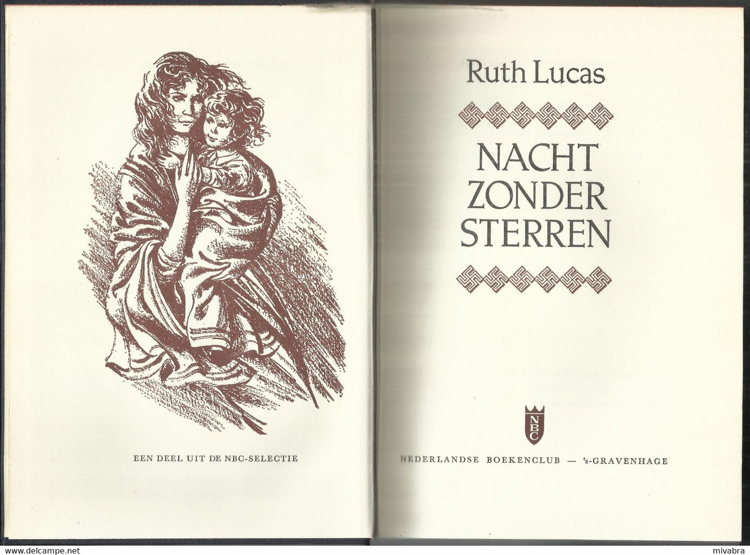 NACHT ZONDER STERREN - RUTH LUCAS -  OORLOGSROMAN - Altri & Non Classificati