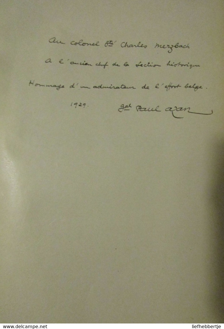 Les Belges Sur L'Yser - Par Gén. Azan - 1929 - Met Opdracht Aan Kolonel Merzbach - Guerre 1914-18