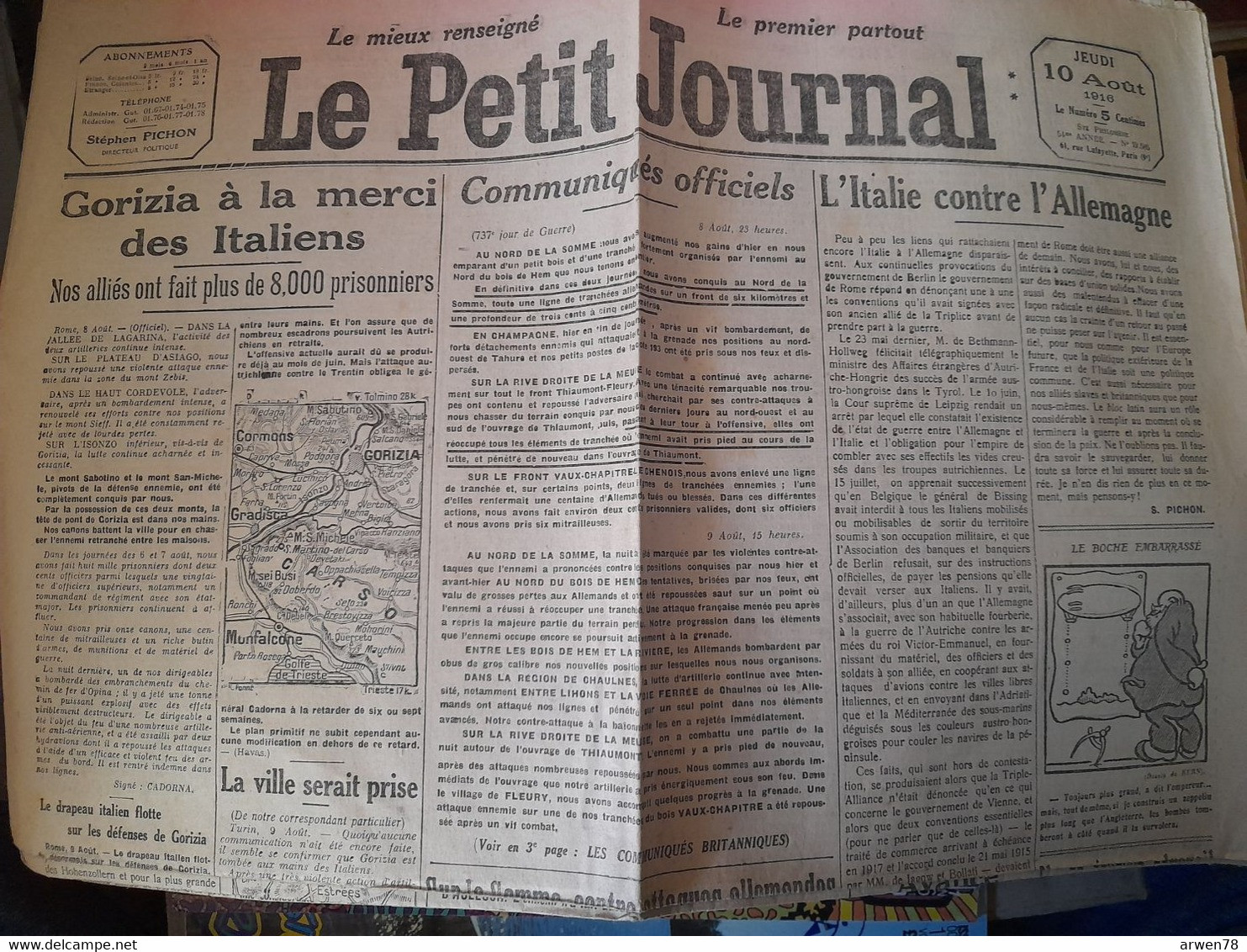 WWI Quotidien Le Petit Journal 10 Aout 1916 L'italie Contre L'allemagne Gorizia A La Merci Des Italiens - Le Petit Parisien