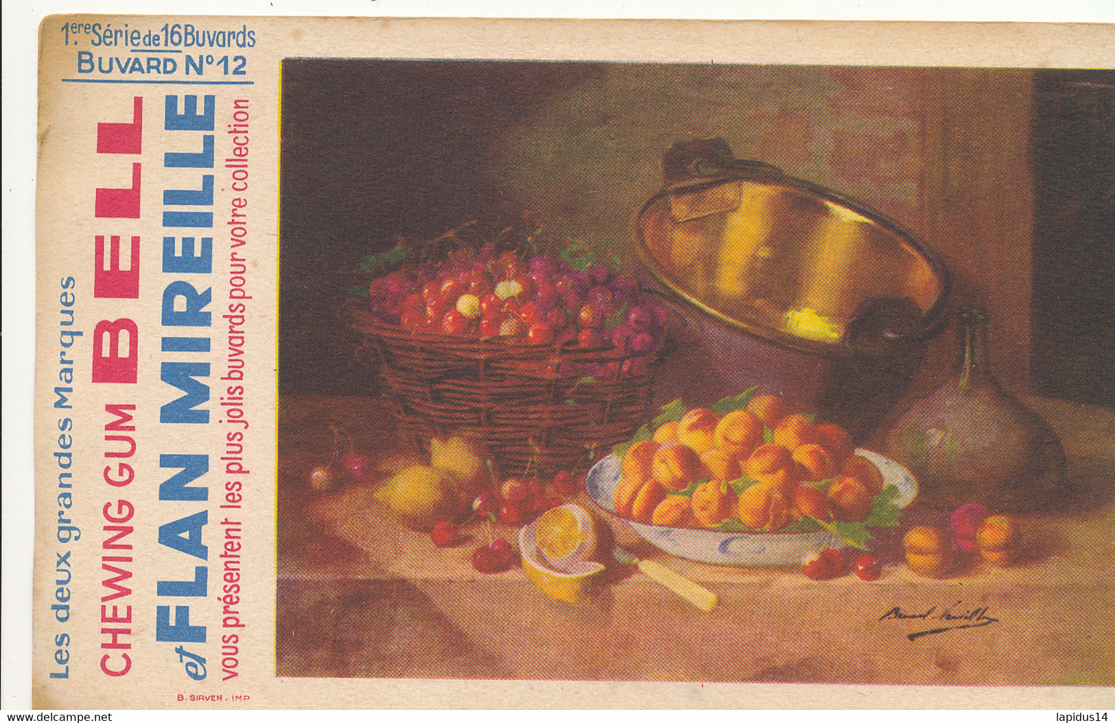 BU 2317  /   BUVARD- CHEWING GUM BELL FLAN MIREILLE  N°  12   (21,00 Cm X 13,50 Cm ) - Sucreries & Gâteaux