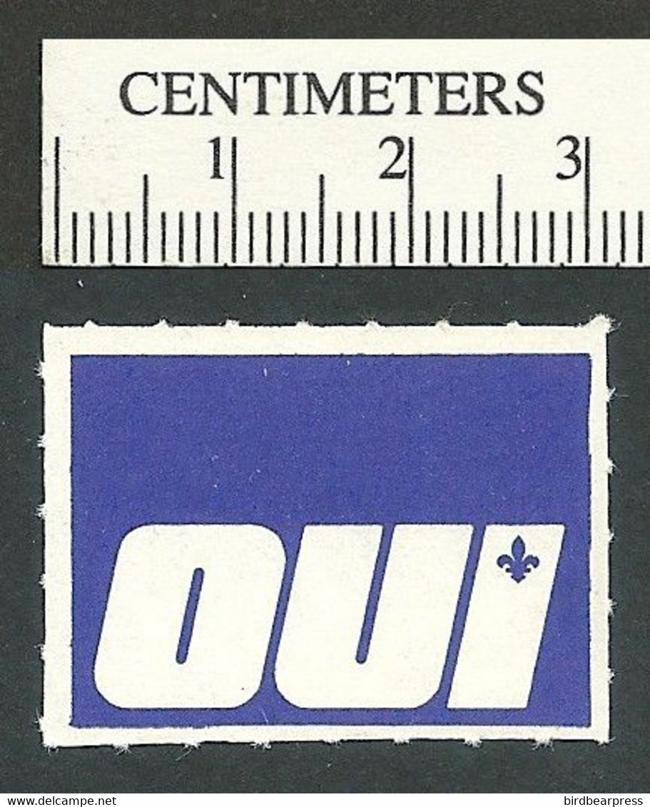 B67-58 CANADA 1980 Quebec Referendum OUI Political Stamp MNG - Local, Strike, Seals & Cinderellas