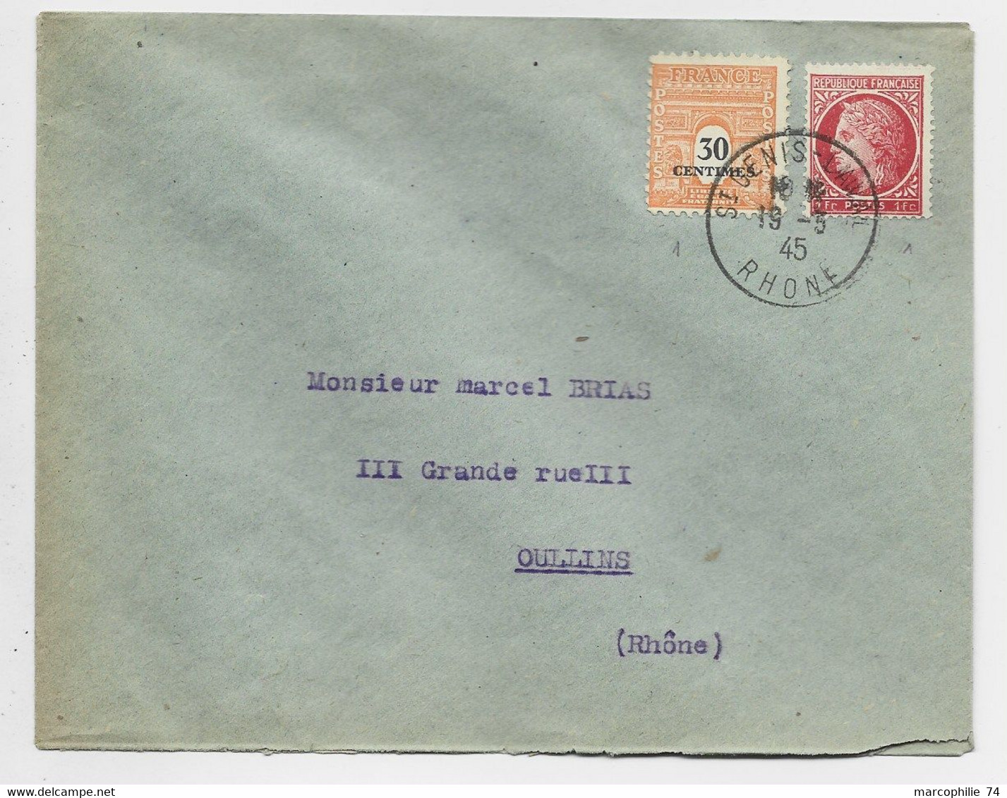 ARC TRIOMPHE 30C +1FR MAZELIN LETTRE ST GENIS LAVAL  19.3.1945 PAS AU TARIF MANQUE 20C PAS DE TAXE - 1944-45 Triomfboog