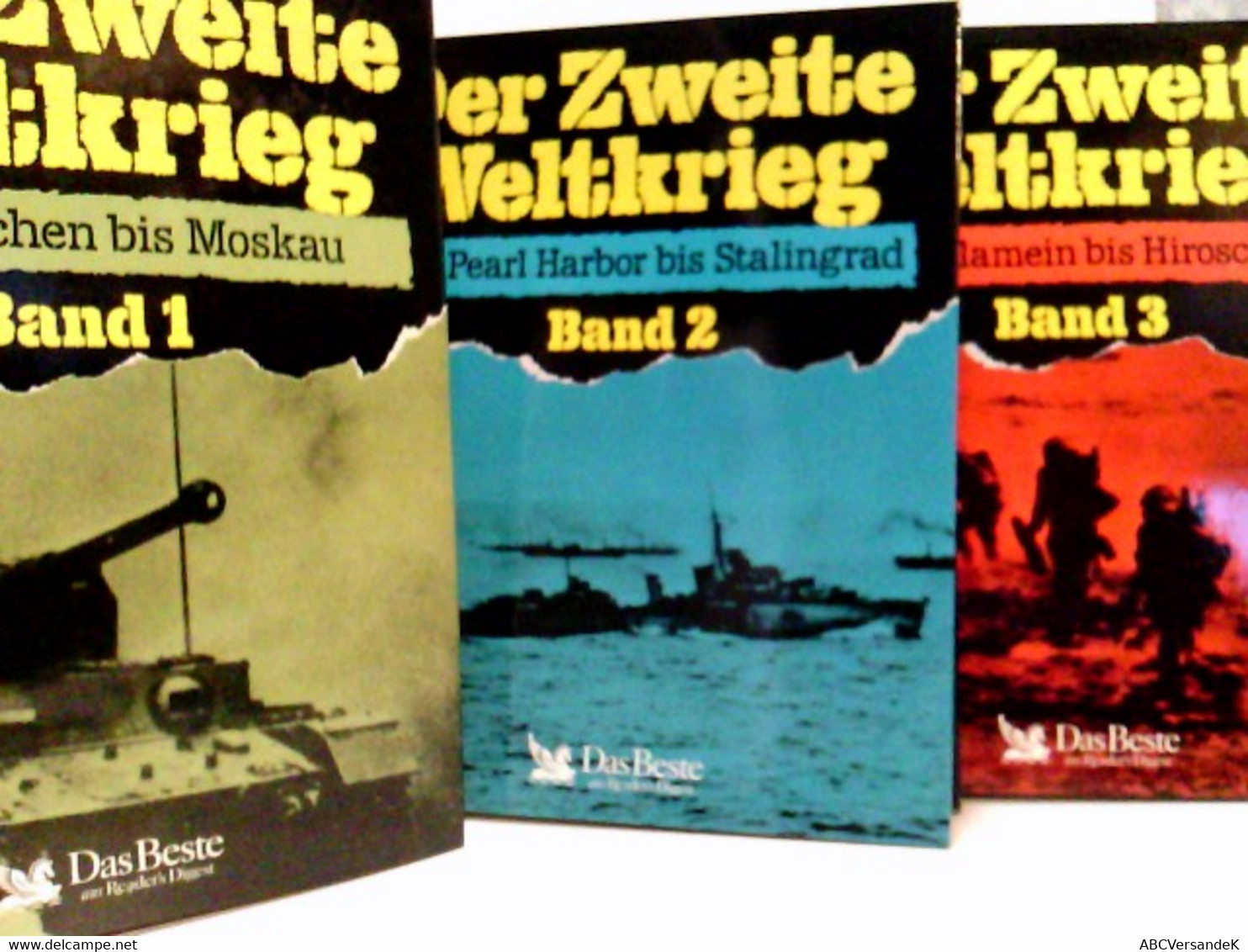 Konvolut: Der Zweite Weltkrieg. Band 1 : Von München Bis Moskau. Band 2 : Von Pearl Harbor Bis Stalingrad. Ban - Policía & Militar