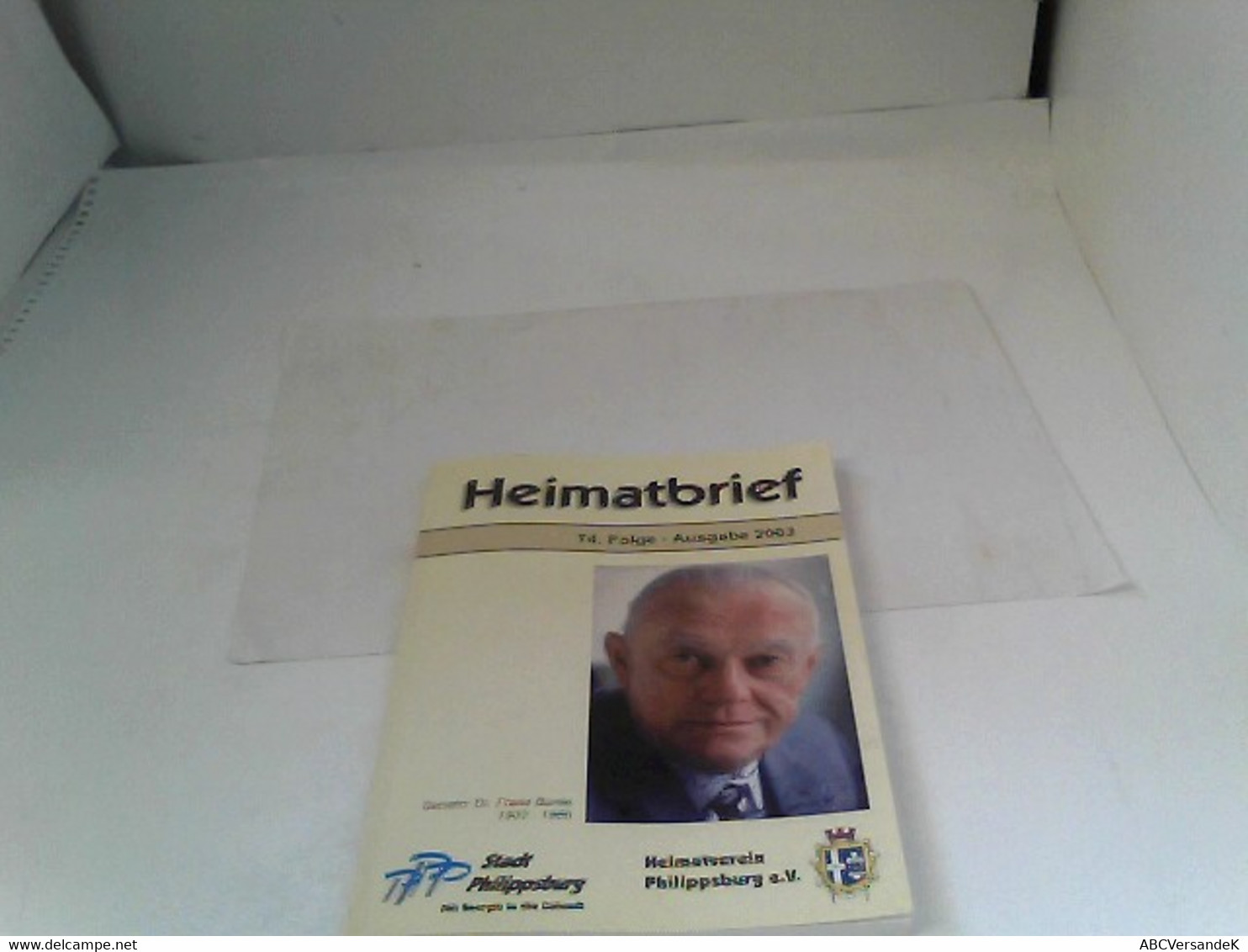 Philippsburger Heimatbrief 74.Folge 2003 - Alemania Todos