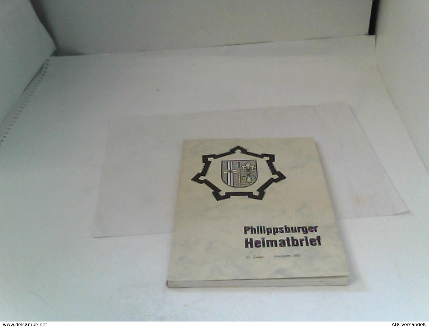 Philippsburger Heimatbrief 62.Folge 1991 - Deutschland Gesamt