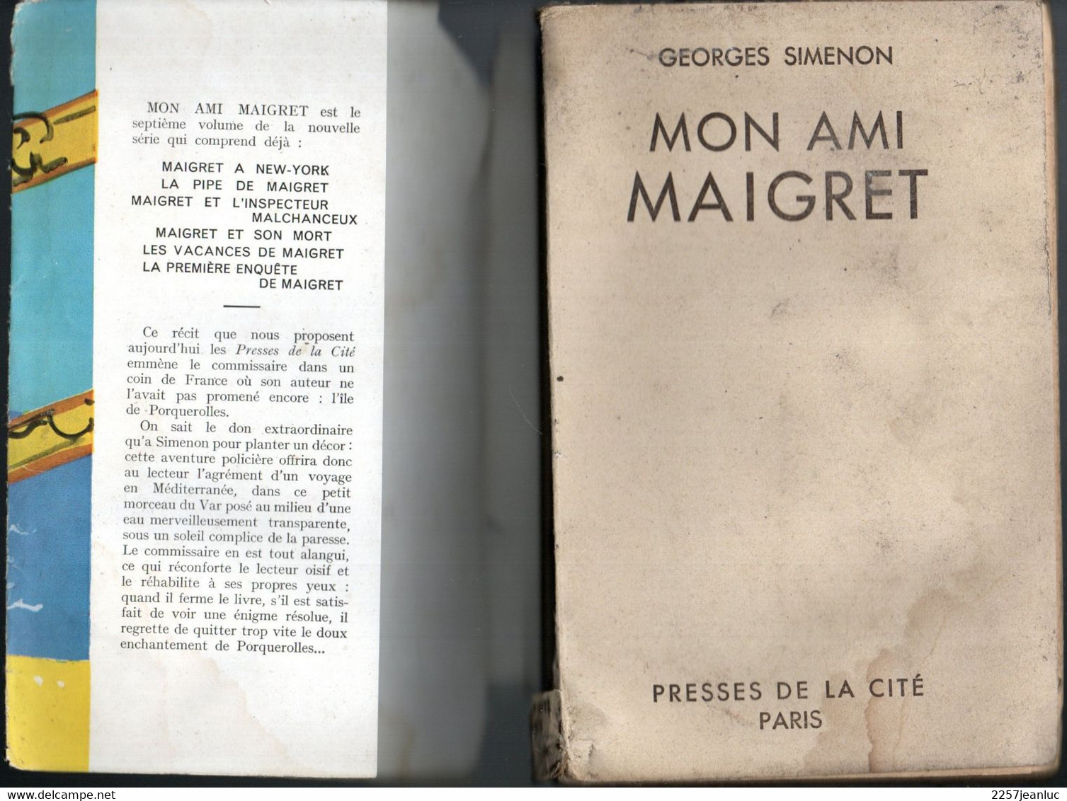 Romans Policier De Georges Simenon ( De 1949 )  Mon Ami  Maigret   éditions Presses De La Cité - Simenon