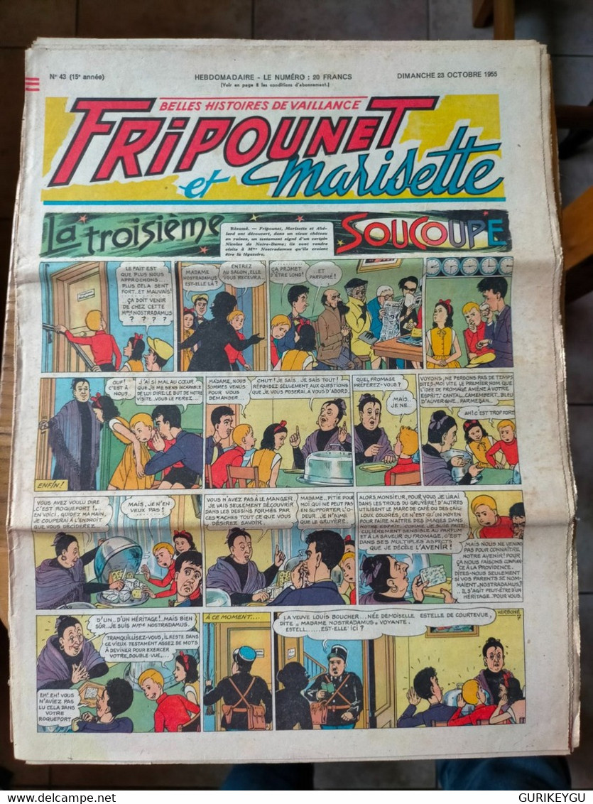 Fripounet Et Marisette N° 43 Sylvain Et  Sylvette  23/10/1955  La Troisième Soucoupe Le Prince Des Sables ERIK - Sylvain Et Sylvette