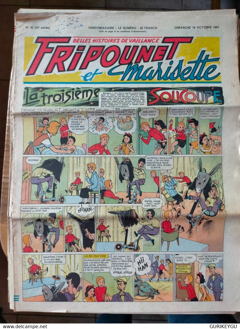 Fripounet Et Marisette N° 42 Sylvain Et  Sylvette  16/10/1955  La Troisième Soucoupe Le Prince Des Sables ERIK - Sylvain Et Sylvette