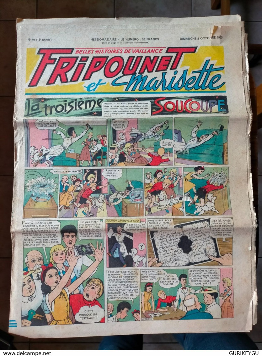 Fripounet Et Marisette N° 40 Sylvain Et  Sylvette  02/10/1955  La Troisième Soucoupe Le Prince Des Sables ERIK - Sylvain Et Sylvette