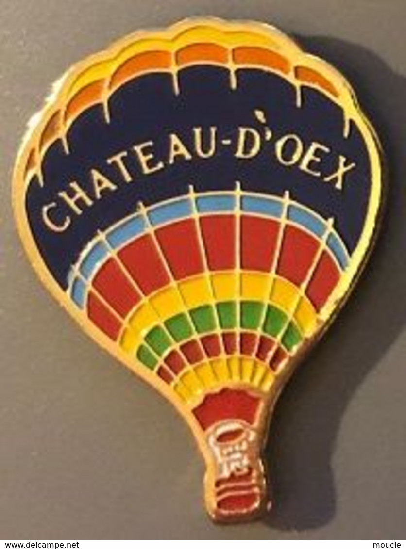 BALLON - BALLON - MONTGOLFIERE - CHÂTEAU D'OEX - SUISSE - SCHWEIZ - SWITZERLAND - SVIZZERA -   (29) - Montgolfier