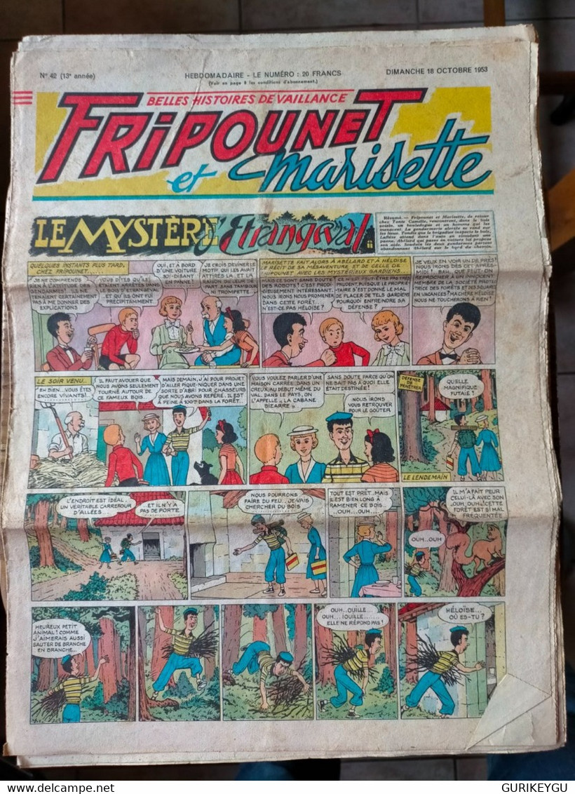 Fripounet Et Marisette N° 42 Sylvain Et  Sylvette  18/10/1953  Le Mystère D'étrangeval Le Grand Mur Blanc - Sylvain Et Sylvette