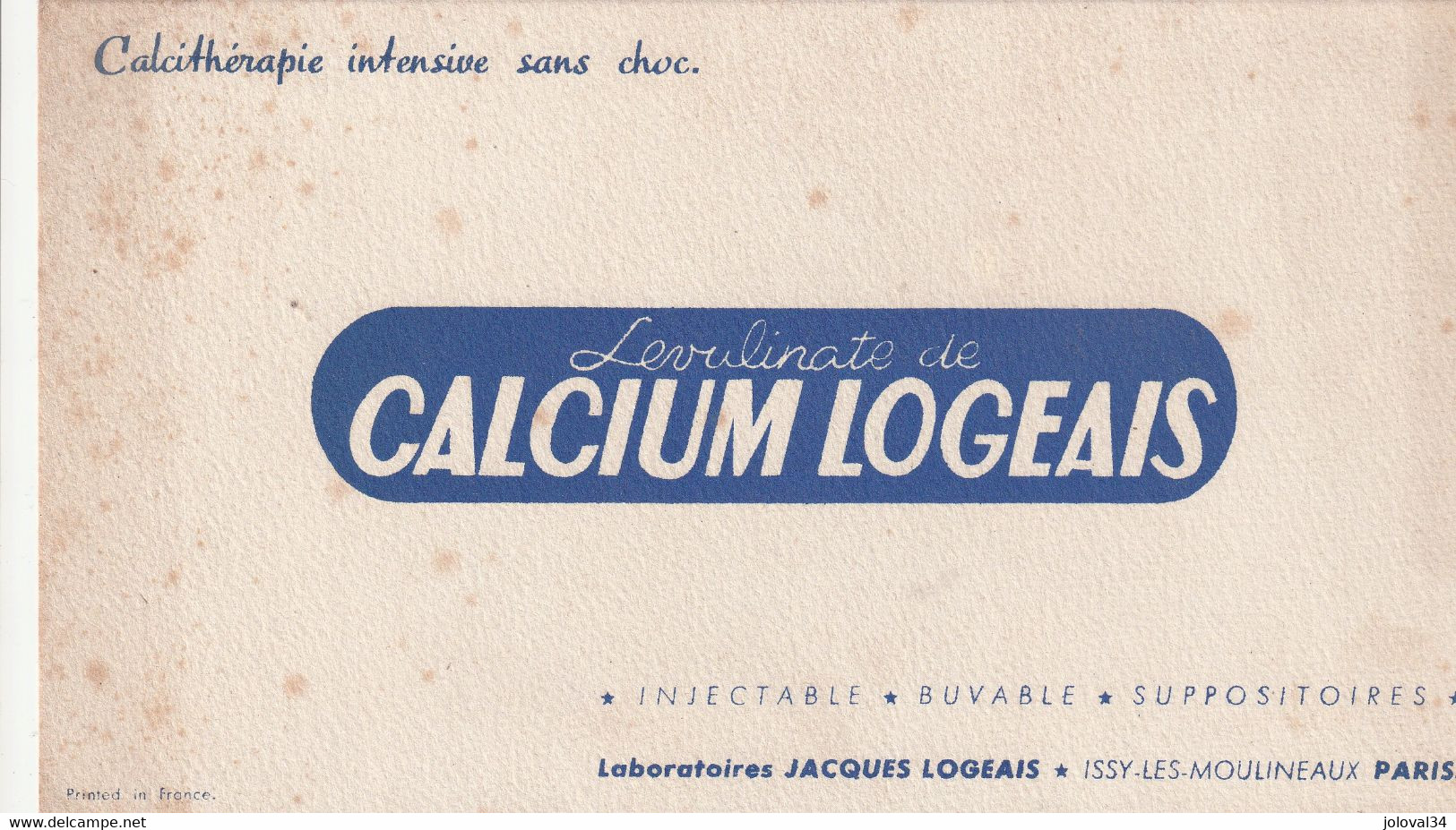 Buvard  - Calcium LOGEAIS - Laboratoires Jacque Logeais Issy Les Moulineaux Paris - Salissures - Produits Pharmaceutiques