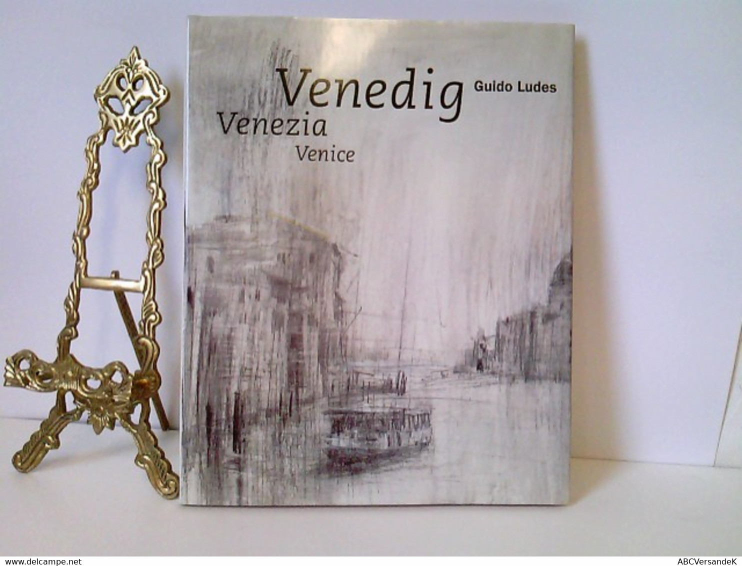 Venedig /Venezia /Venice, Signiert Im Vorsatz - Livres Dédicacés