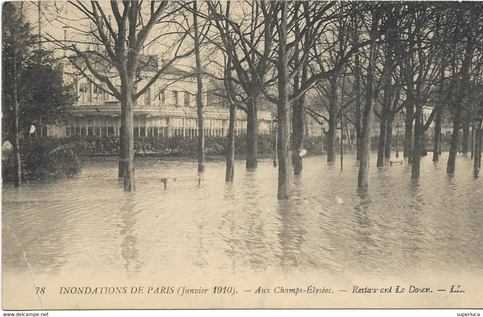 10-(78)INONDATIONS DE PARIS(JANVIER 1910)-AUX CHAMPS-ELYSEES-RESTAURANT LE DOXR - Inondations