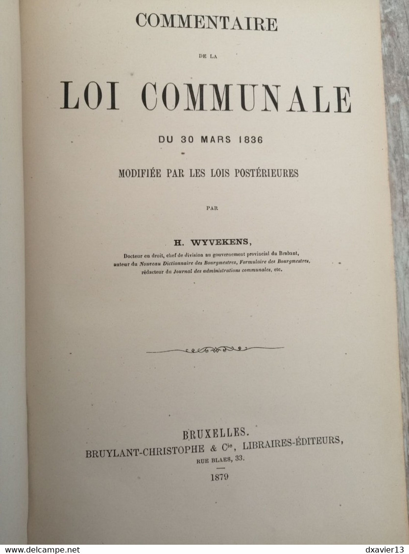 Livre - Commentaire De La Loi Communale (1879) - Recht