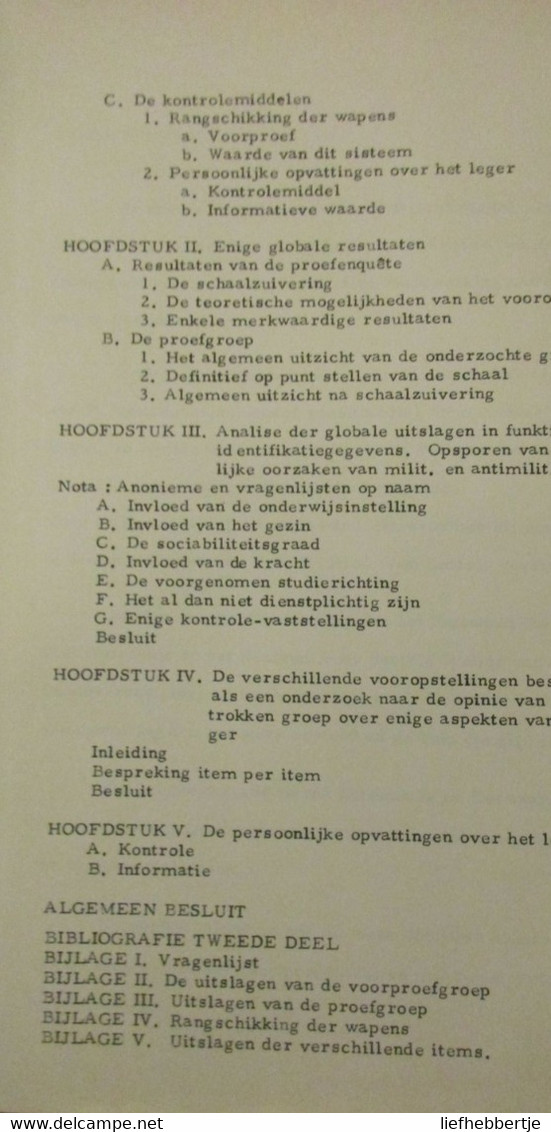 Militarisme En Antimilitarisme - De Gezindheid Van Retorikastudenten Ten Opzichte Van Het Leger - 1969 - Hollandais