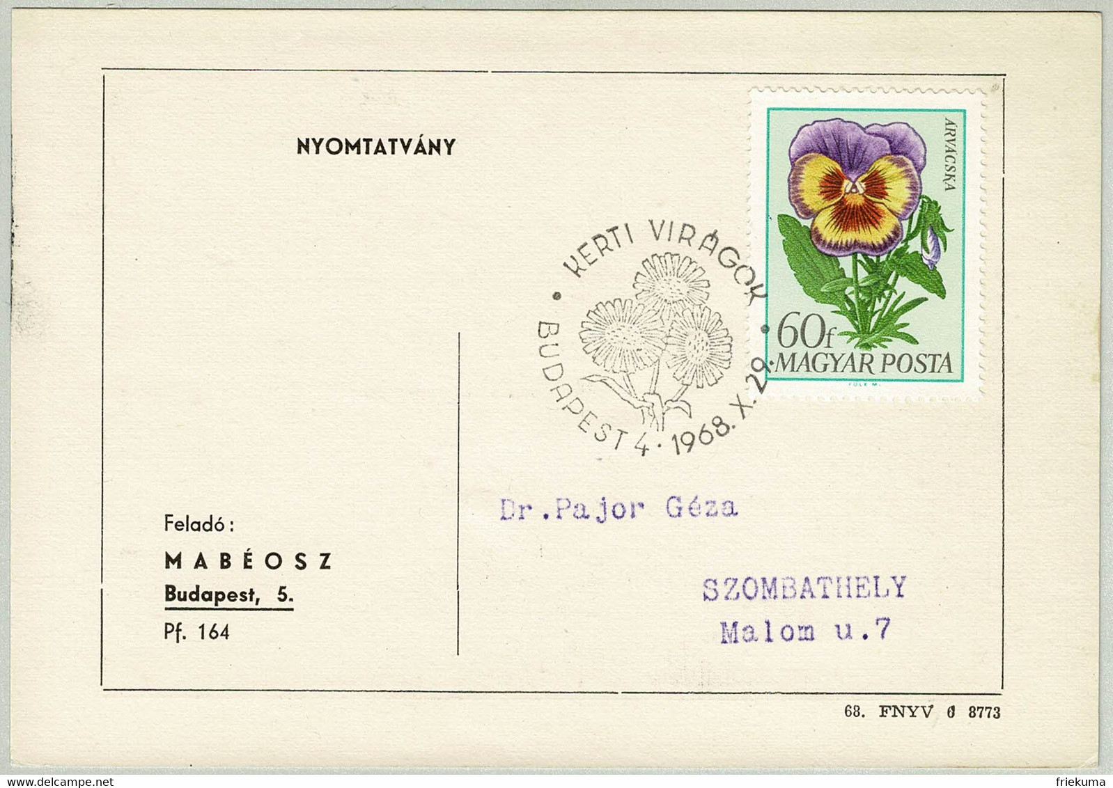 Ungarn / Magyar Posta 1968, Postkarte Kerti Viragok Budapest - Szombathely, Stiefmütterchen / Viola Wittrockiana - Other & Unclassified