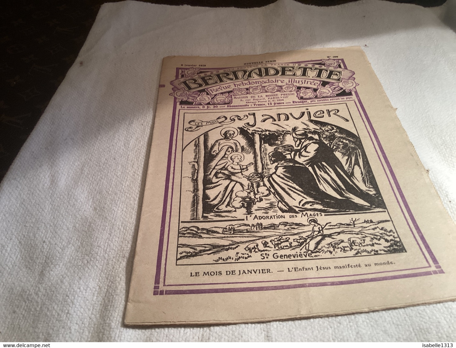 Bernadette Revue Hebdomadaire Illustrée 1929  Le Mois De Janvier Sainte-Geneviève Un Cadeau Qui S’évade Cochon - Bernadette