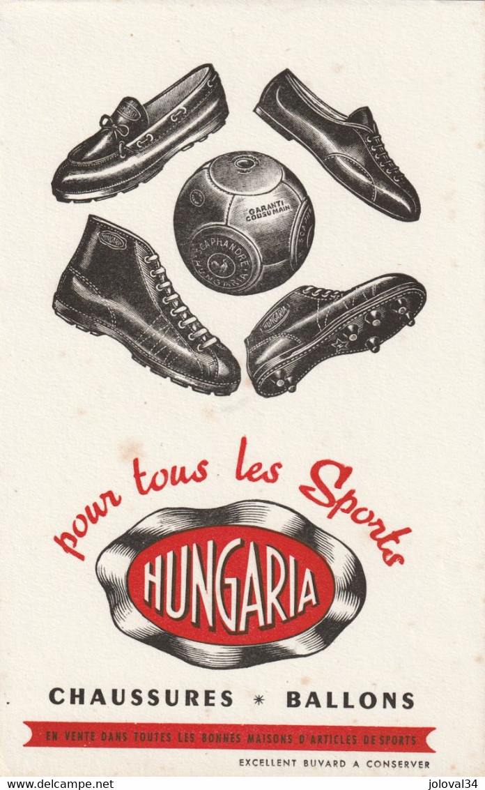 Buvard  - HUNGARIA Chaussures Ballons Pour Tous Les Sports - Deportes