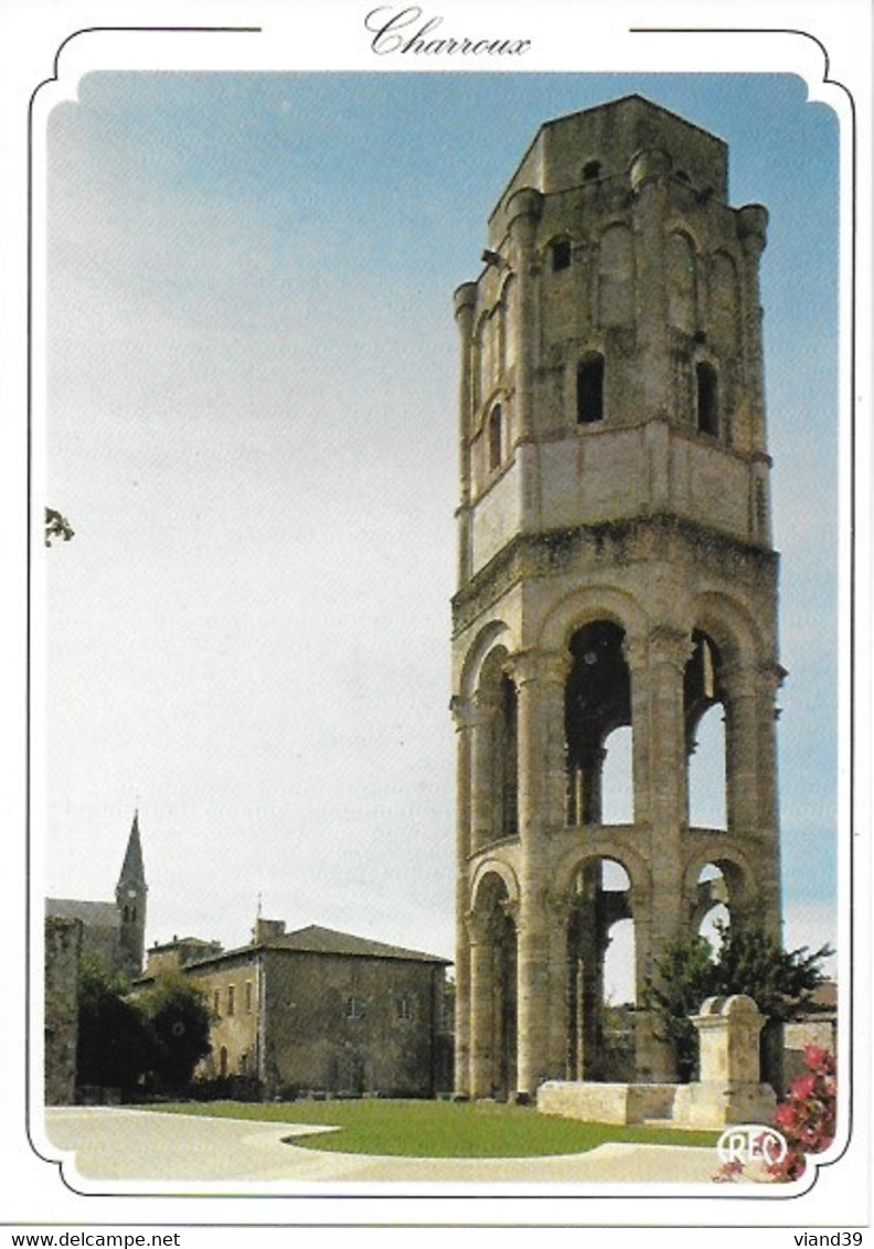 Charroux - Tour Charlemagne Foncée En 785 - Charroux