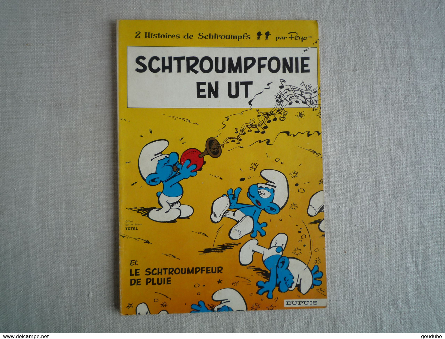 Schtroumpfonie En UT 2 Histoires De Schtroumpfs Par Peyo Dupuis 1972 Offert Par Total. - Schtroumpfs, Les